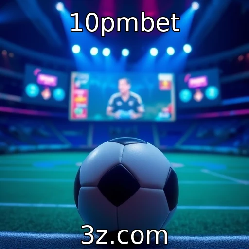 10pmbet : Adaptação dos jogos ao streaming ao vivo